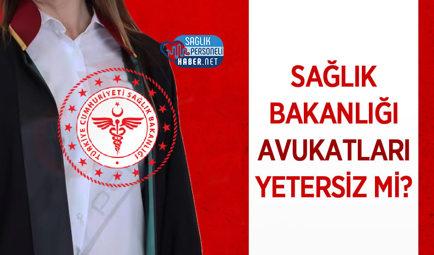saglik-bakanligi-avukatlari.jpg