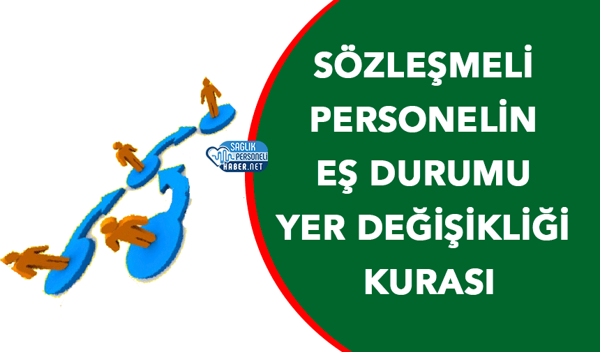sozlesmeli-personel-yer-degisikligi-kurasi.png