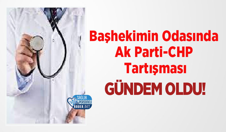 bashekim-ak-parti-chp-tartismasi.jpg