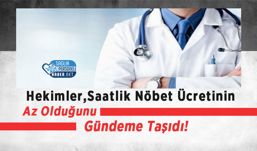 hekimler-saatlik-nobet-ucreti.jpg