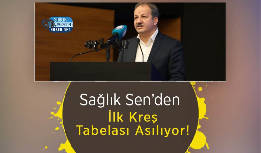 saglik-senden-ilk-kres-tabelasi-asiliyor.jpg