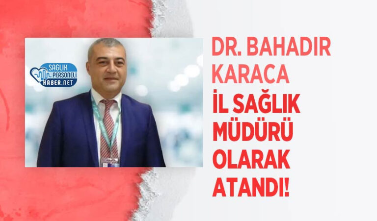 dr-bahadir-karaca-il-saglik-mududuru-olarak-atandi.jpg