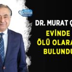 dr-murat-celik-olu-bulundu.jpg